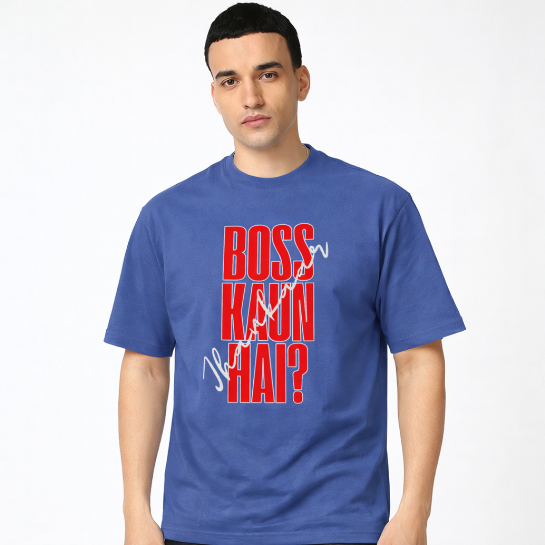 Boss Kaun Hai? - Oversized Tee | Unisex Fit