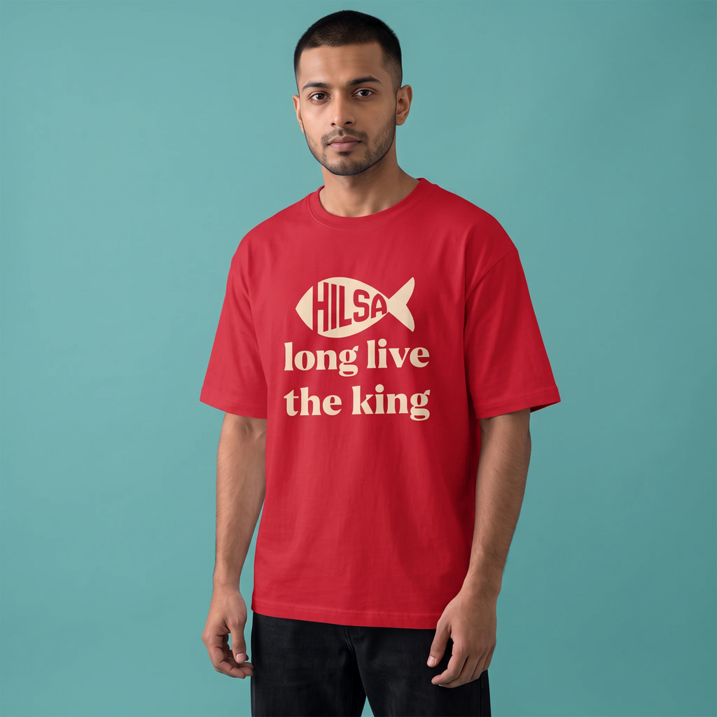 Long Live King Hilsa - Oversized Tee | Unisex Fit